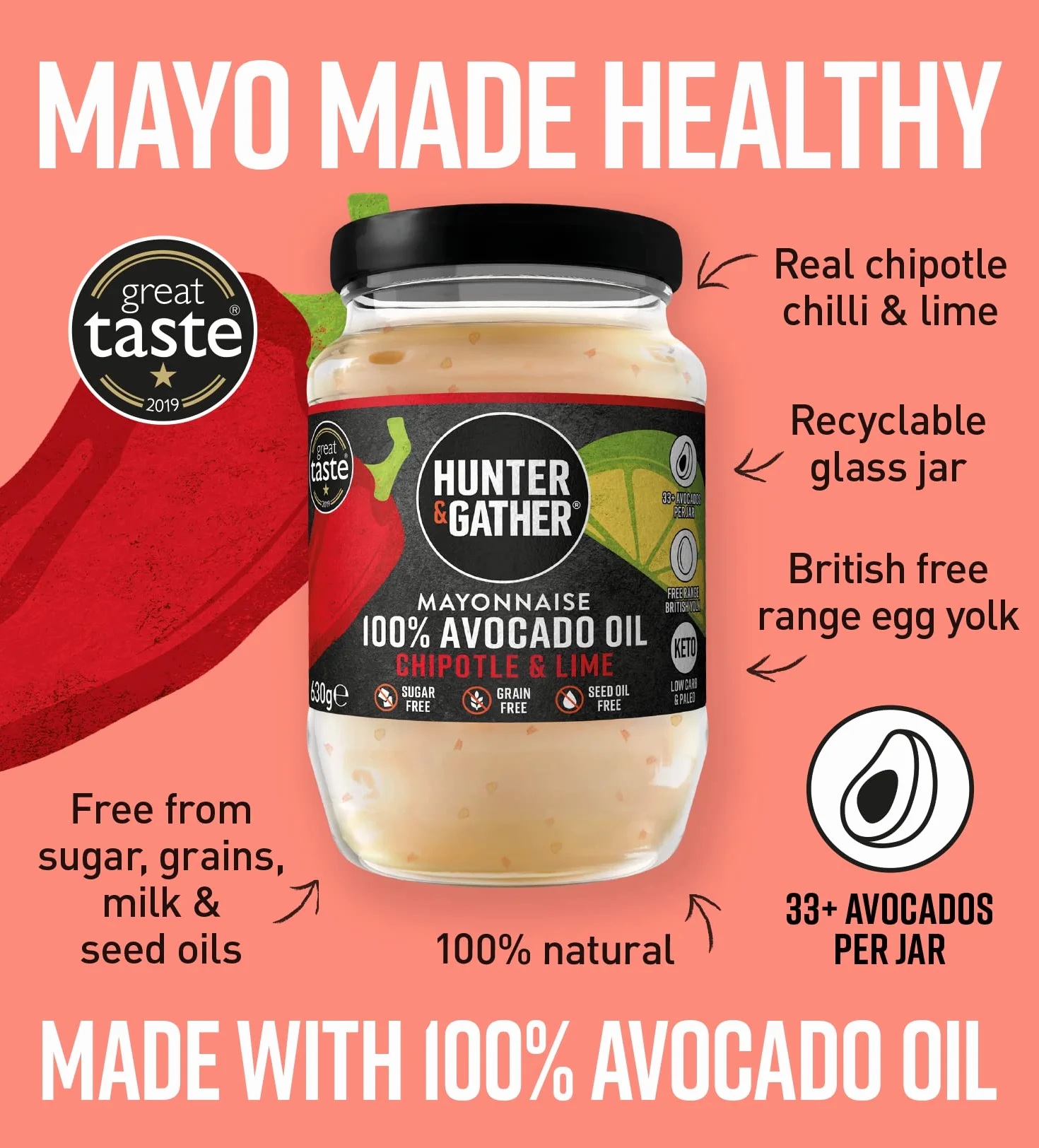 Hunter & Gather Majonez z Olejem z Awokado z Chipotle i Limonką 630g | Bez Oleju z Nasion | Zrobiony z Czystego Oleju z Awokado i Brytyjskiego Jałowiczego Żółtka | Paleo, Keto, Bez Cukru i Glutenu |